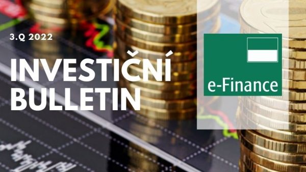 Investiční Bulletin e-Finance za 3.Q 2022